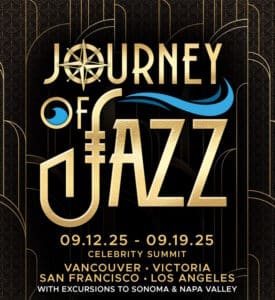 JOURNEY OF JAZZ CRUISE SIGNATURE CRUISE EXPERIENCES