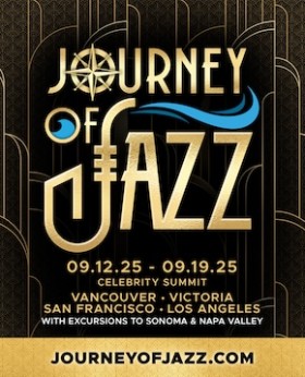 JOURNEY OF JAZZ
SIGNATURE CRUISE EXPERIENCES