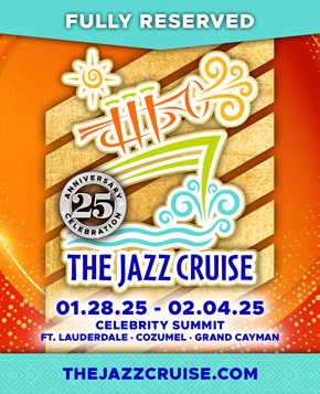 THE JAZZ CRUISE
SIGNATURE JAZZ CRUISES