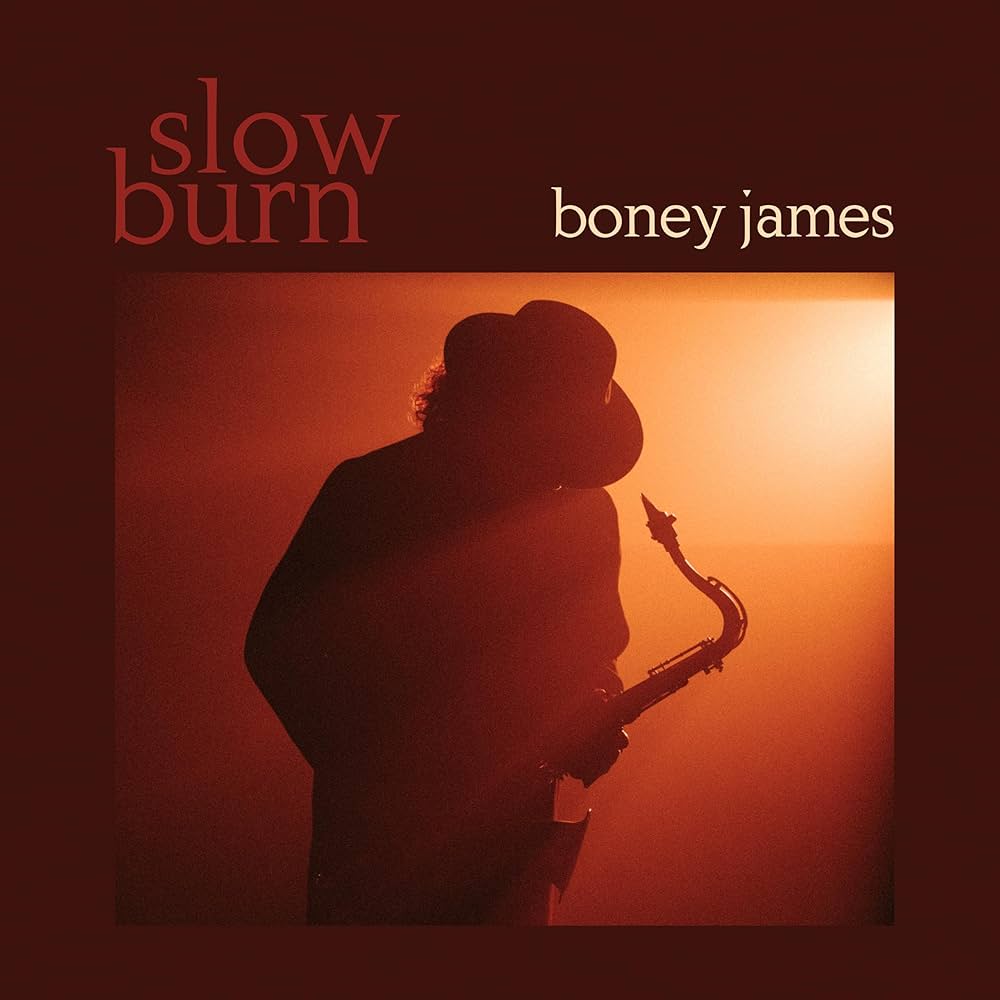 SLOW BURN BONEY JAMES