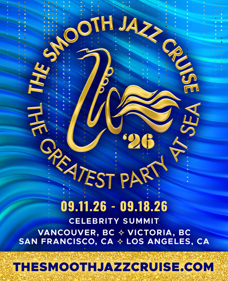 THE SMOOTH JAZZ CRUISE
SIGNATURE CRUISE EXPERIENCES